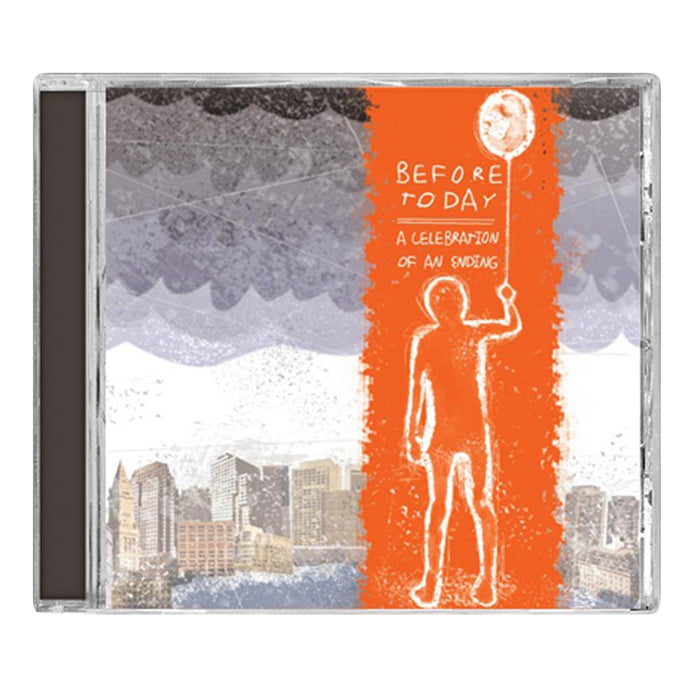 CD cover for A Celebration Of An Ending by Before Today, showcasing an orange silhouette reaching for the moon against a painted cityscape and cloudy skyβa bold homage to indie music.