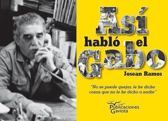 Así habló el Gabo-Josean Ramos-Libros787.com