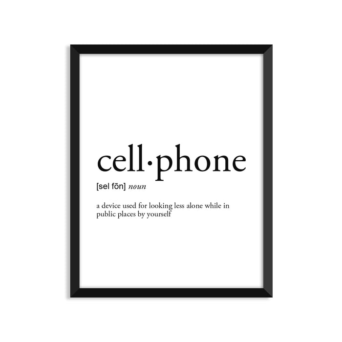 Cellphone Definition - Unframed Art Print Or Greeting Card