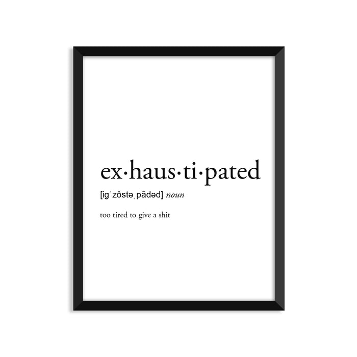 Exhaustipated Definition Everyday Card