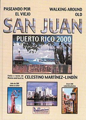 Paseando por el Viejo San Juan-Celestino Martínez-Libros787.com