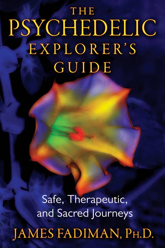 Simon & Schuster - Psychedelic Explorer's Guide by James Fadiman