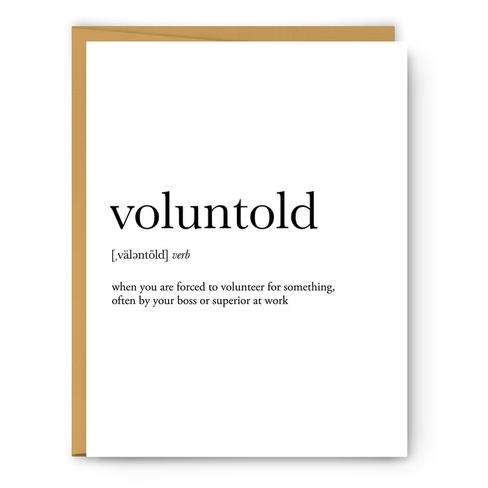 Voluntold Definition Everyday Card