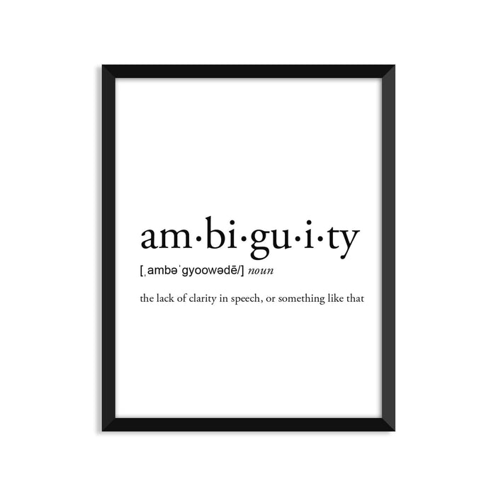 Ambiguity