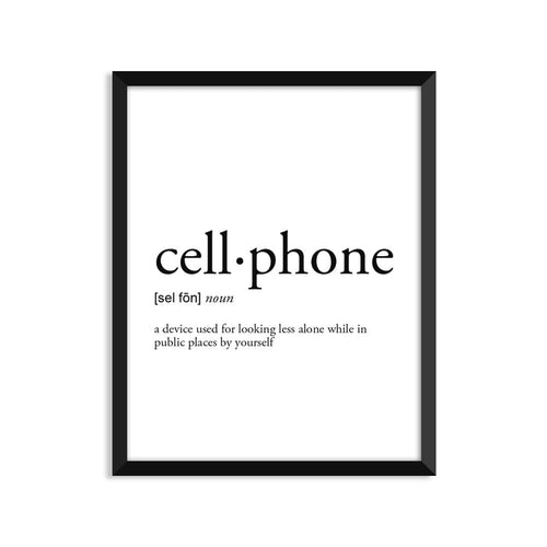Cellphone Definition - Unframed Art Print Or Greeting Card