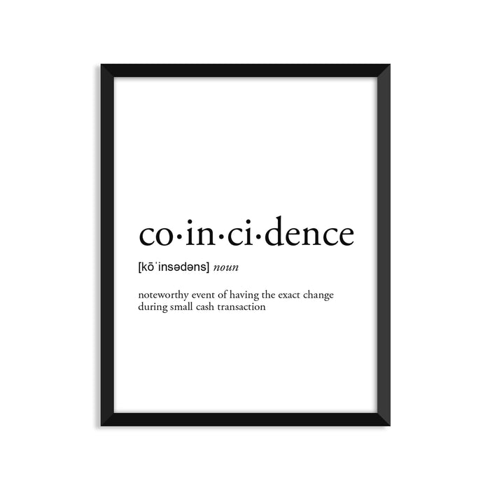 Coincidence Definition - Unframed Art Print Or Greeting Card
