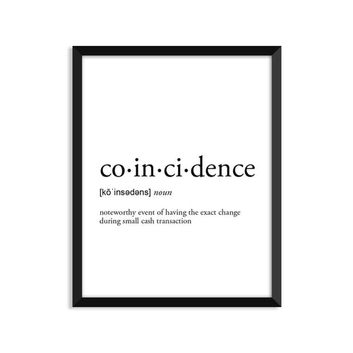 Coincidence Definition - Unframed Art Print Or Greeting Card