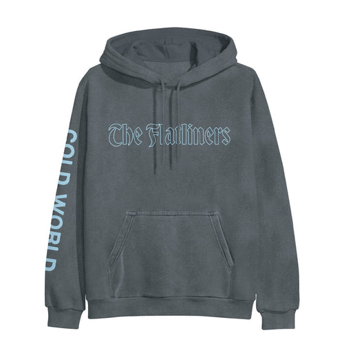 A dark gray hoodie by The Flatliners with their name in light blue Gothic font on the chest and COLD WORLD bold down the right sleeve. Features a front pocket and drawstring hood.