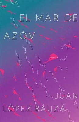 El mar de Azov-Juan López Bauzá-Libros787.com