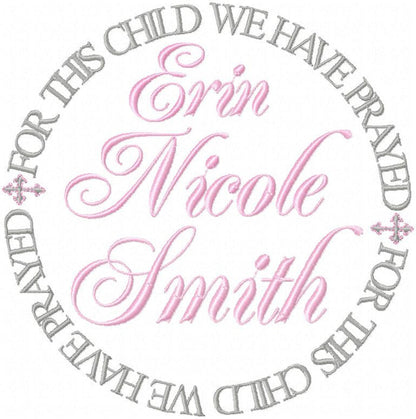 For This Child We have Prayed  Circle - Machine Embroidery Design