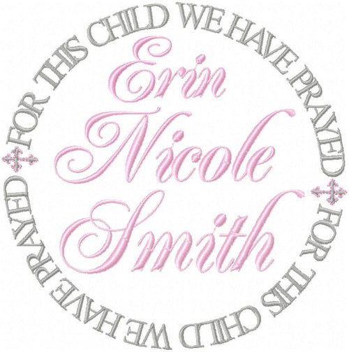 For This Child We have Prayed  Circle - Machine Embroidery Design