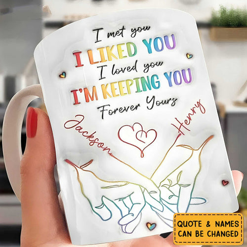 I Met You I Liked You Personalized Couple Mug