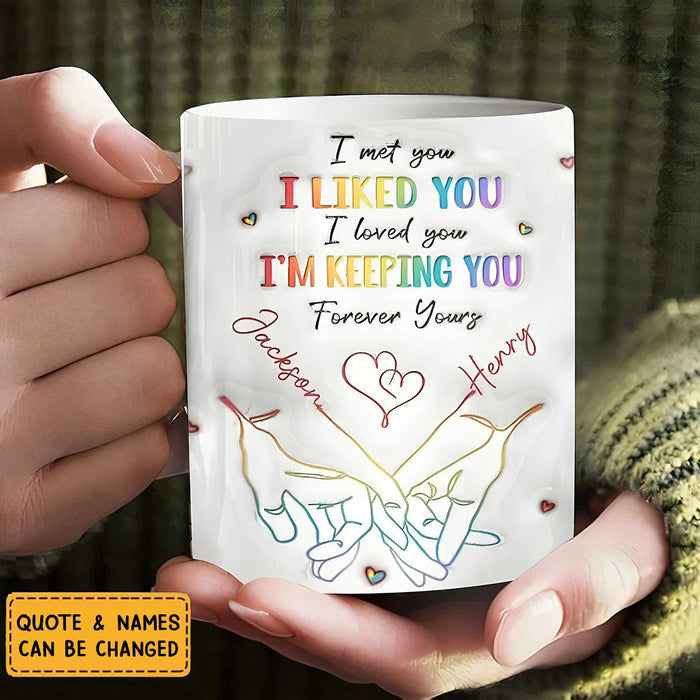 I Met You I Liked You Personalized Couple Mug