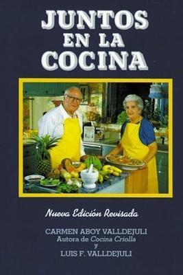 Juntos en la cocina (Nueva edición revisada)-Carmen Valldejuli-Libros787.com