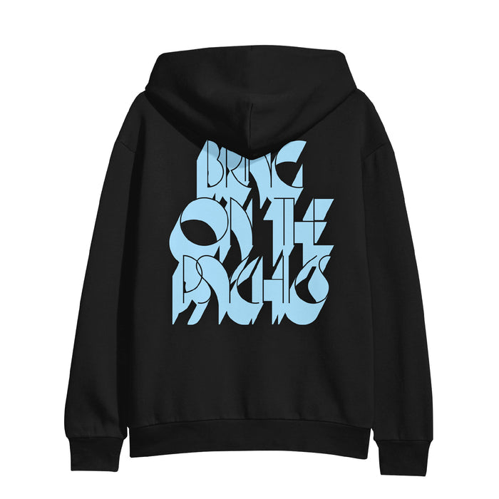 A black printed hoodie from Quicksand featuring bold, light blue "BRING ON THE PSYCHE" text in a modern font on the back—ideal for custom apparel fans.