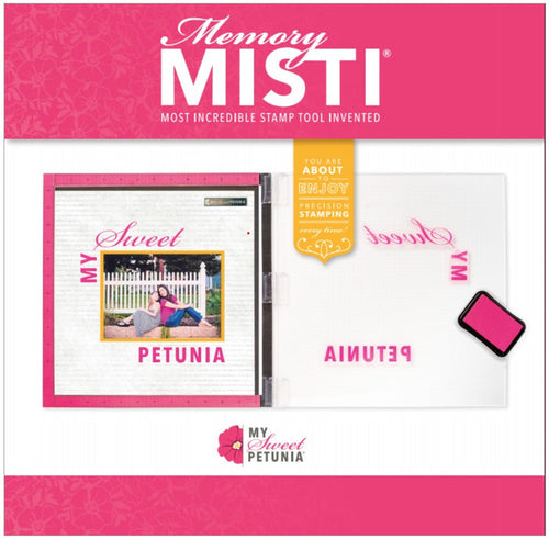 My Sweet Petunia - Memory MISTI. This is the Most Incredible Stamp Tool Invented. MISTI's simple hinge design provides consistent stamping for the novice or experienced crafter. Available at Embellish Away located in Bowmanville Ontario Canada.