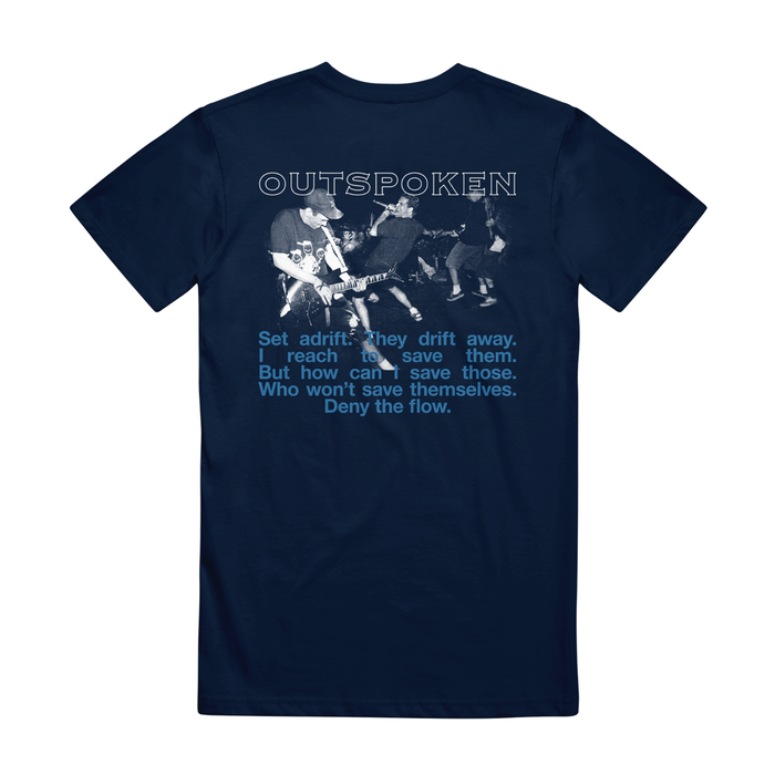 Navy Outspoken t-shirt featuring a monochrome photo of a live band. "OUTSPOKEN" is above the image; below are lyrics: Set adrift, they drift away. I reach to save them. But how can I save those who won't save themselves. Deny the flow.