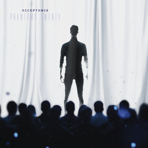 A shadowed figure stands on stage before a white curtain, audience in view. Acceptance Phantoms Twenty is at the top left with blue light dots, hinting at Acceptances upcoming Take Cover album release in 2025.