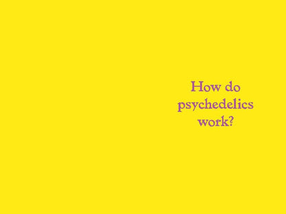 Psychedelics by Mattha Busby