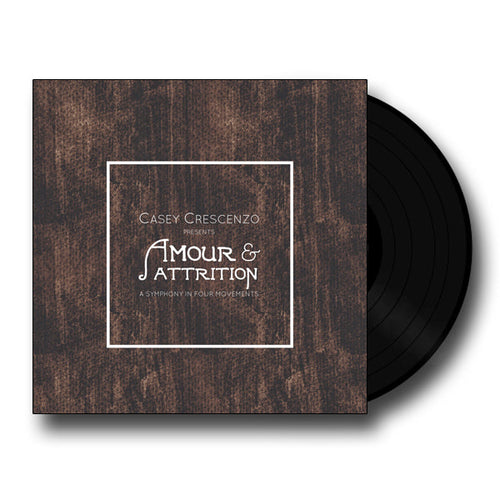 A classic black vinyl peeks out of a brown vinyl jacket with the words "Casey Crescenzo presents Armour & Attrition; A Symphony in Four Movements" in a white box.