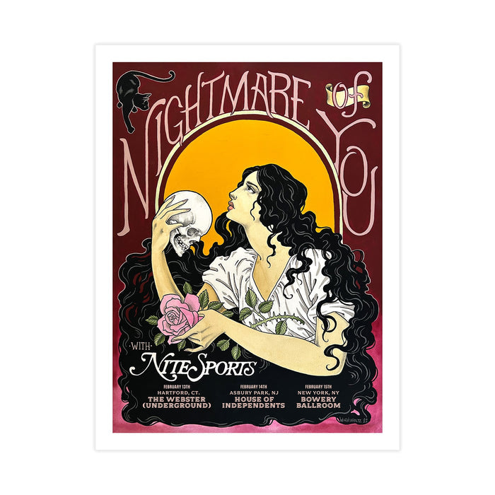 A stylized Nightmare Of You concert poster printed on watercolor paper shows a dark-haired woman with a skull and pink rose before a large yellow sun, with event details below in ornate text—a true collector's piece.