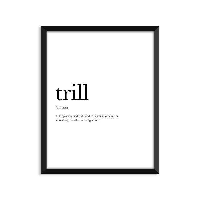 Trill Definition - Unframed Art Print Or Greeting Card